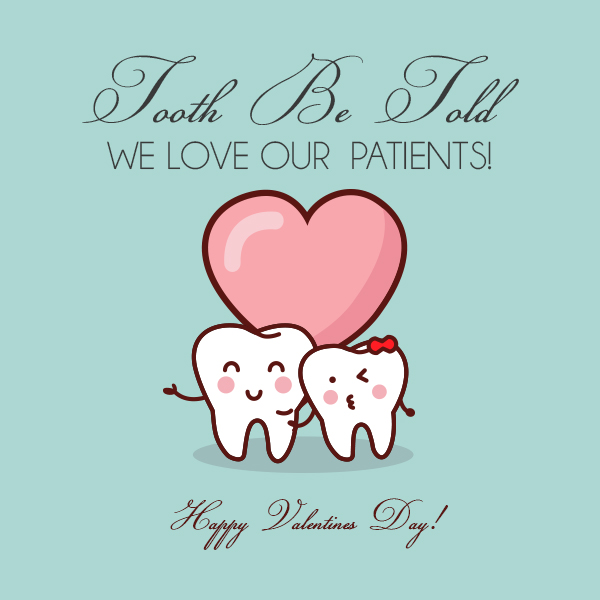 friendly dental valentines day
